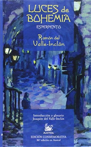 Ramón del Valle-Inclán: Luces de Bohemia (Hardcover, Espasa)