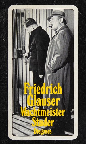 Friedrich Glauser: Wachtmeister Studer (German language, 1989, Diogenes)