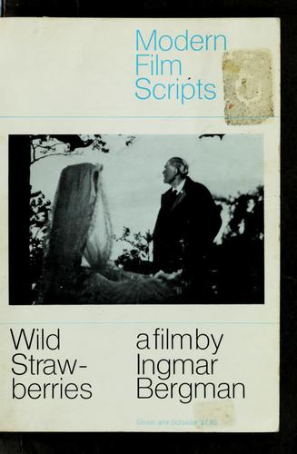 Ingmar Bergman: Wild strawberries (1969, Simon and Schuster)