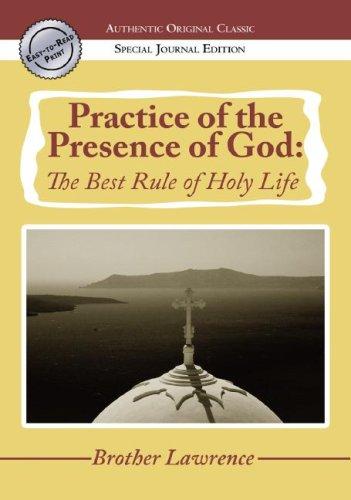 Brother Lawrence of the Resurrection: The Practice of the Presence of God (Paperback, 2007, Destiny Image)