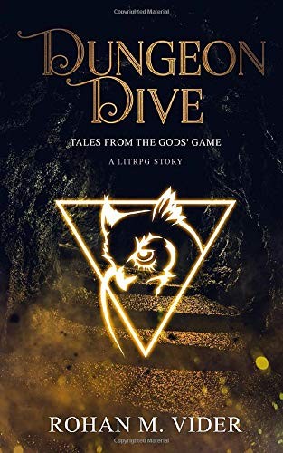 Rohan M. Vider: Dungeon Dive (Paperback, Myelad Publishing)