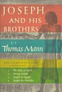 Thomas Mann: Joseph and His Brothers (1948, Knopf)