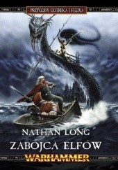 Nathan Long: Zabójca Elfów (polski language, 2009, Copernicus Corporation)