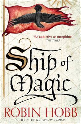 Robin Hobb: Ship of magic (Hardcover, 2015, Harper Voyager)