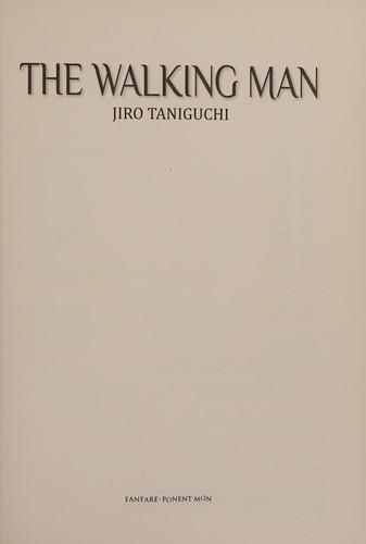 Jirô Taniguchi: The Walking Man (2014)