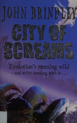 John Brindley: City of screams (2008, Orion Children's)
