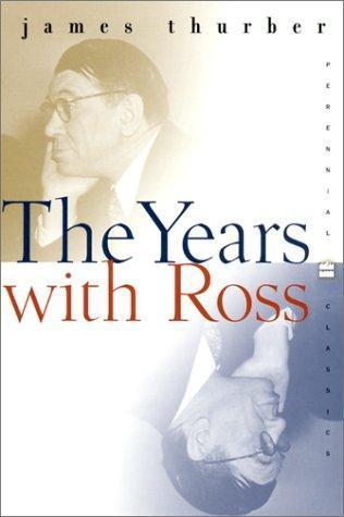 James Thurber: The years with Ross (2001)