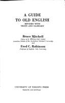 Mitchell, Bruce: A guide to Old English (1982, University of Toronto Press)