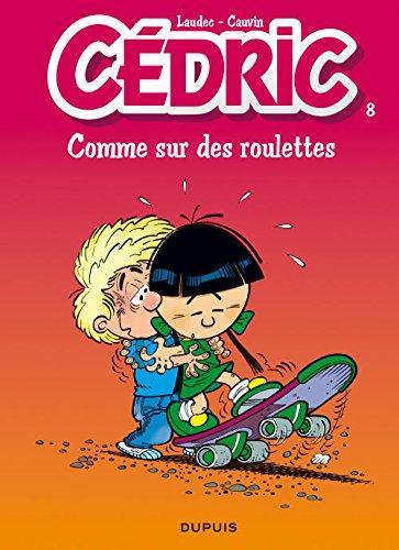 Laudec: Comme sur des roulettes (French language, 1994, Dupuis)
