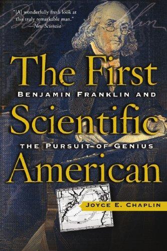 Joyce Chaplin: The First Scientific American (2007)