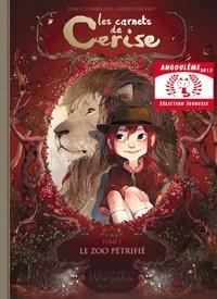 Joris Chamblain, Aurélie Neyret: Les carnets de Cerise T01 : Le zoo pétrifié (French language)