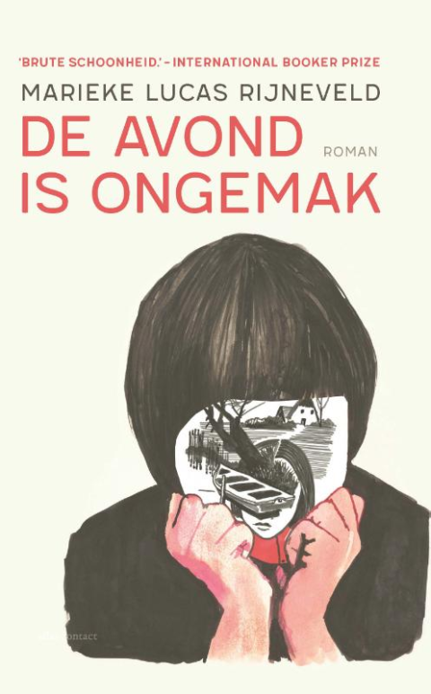 Marieke Lucas Rijneveld: De avond is ongemak (Dutch language, 2018)