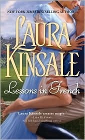 Laura Kinsale: Lessons in French, Laura Kinsale (Hardcover, 2010, Sourcebook Casablanca)