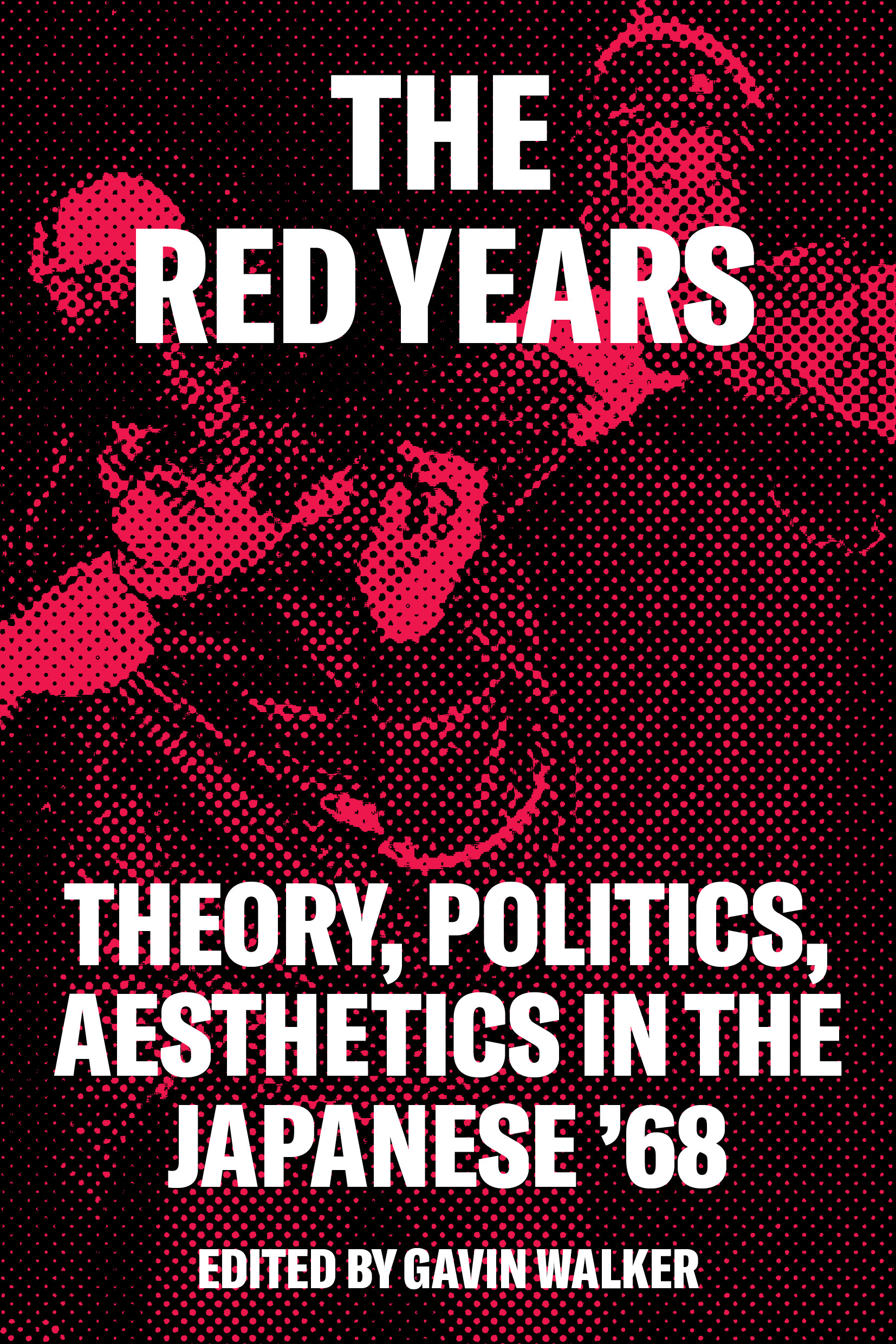 Gavin Walker: The Red Years (Paperback, Verso)