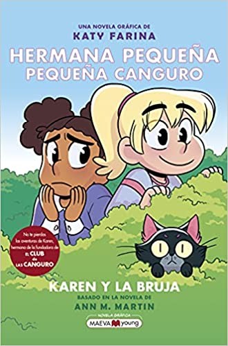 Katy Farina, Ana Belén Fletes Valera: Hermana pequeña, pequeña canguro 1 : Karen y la bruja : 1 (Paperback, Maeva Ediciones)