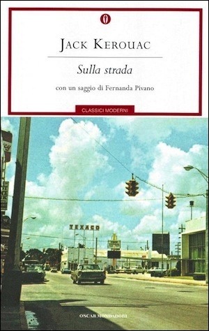 Jack Kerouac: Sulla strada (Paperback, Italian language, 2007, Oscar Mondadori)