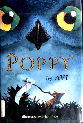 Avi: Poppy (1995, Orchard Books)