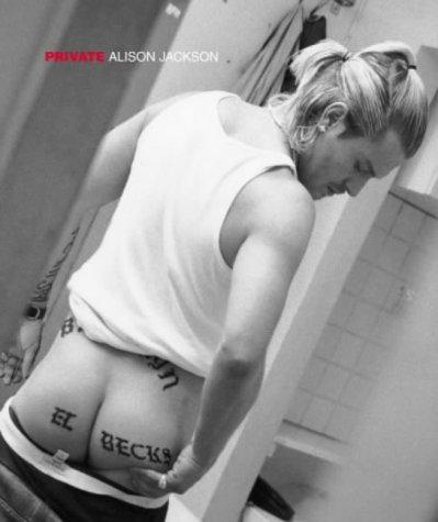 Alison Jackson: Private (Hardcover, 2003, Michael Joseph Ltd)