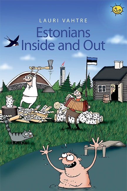 Lauri Vahtre: Estonians Inside and Out (Paperback, 2017, PILGRIM)