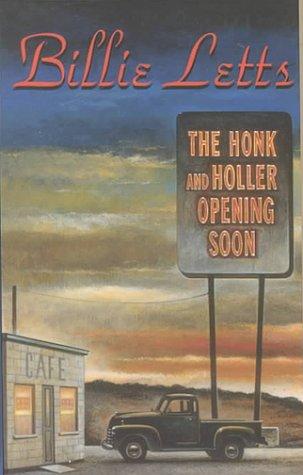 Billie Letts: The honk and holler opening soon