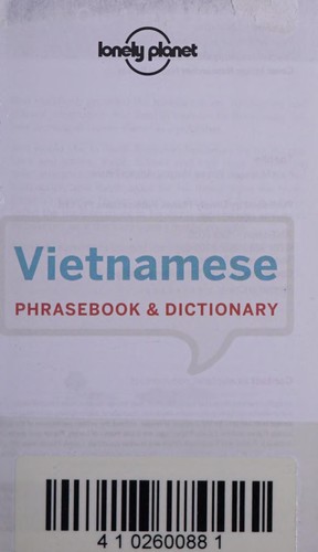 Lonely Planet: Vietnamese phrasebook & dictionary (2016, Lonely Planet)