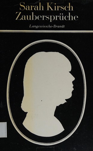 Sarah Kirsch: Zaubersprüche (German language, 1974, Langewiesche-Brandt)