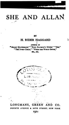 Henry Rider Haggard: She and Allan (1921, Longmans, Green)