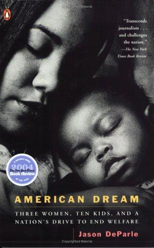 Jason DeParle: American Dream (2005, Penguin (Non-Classics))