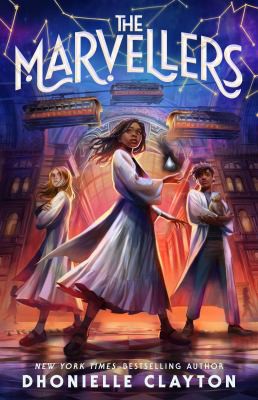 Dhonielle Clayton, Khadijah Khatib: Marvellers (2022, Holt & Company, Henry)