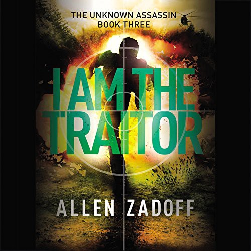 Allen Zadoff, John Salwin: I Am the Traitor (EBook, Hachette Audio)