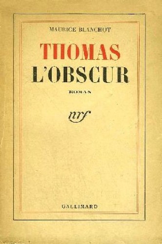 Maurice Blanchot: Thomas l'obscur (French language, 1989, Gallimard)