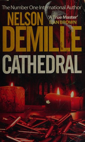 Nelson DeMille: Cathedral (2009, Little, Brown Book Group Limited)