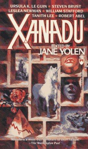 Jane Yolen: Xanadu (Paperback, Tor Books, Brand: Tor Books)