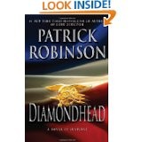 Patrick Robinson: Diamondhead (2009, Vanguard Press)
