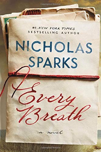 Nicholas Sparks: Every Breath (Hardcover, 2018, Grand Central Publishing)