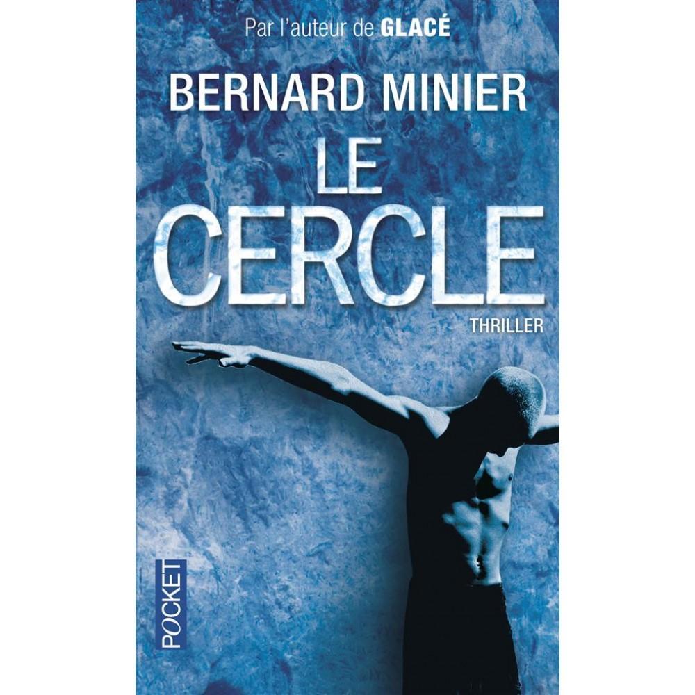 Bernard Minier: Le cercle (French language, 2013, Presses Pocket)
