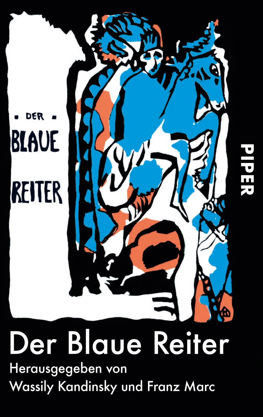 Wassily Kandinsky, Franz Marc, Klaus Lankheit: Der Blaue Reiter (Paperback, 1984, Piper)