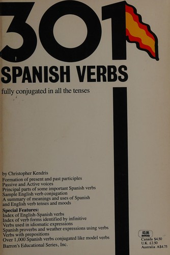 Christopher Kendris: 301 Spanish verbs fully conjugated in all the tenses (1981, Barron's Educational Series)