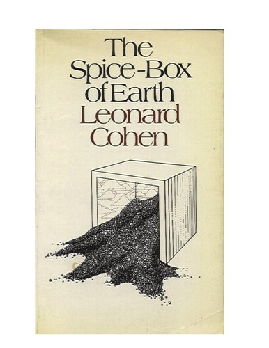 Leonard Cohen: Spice Box Of Earth (1987, Jonathan Cape)