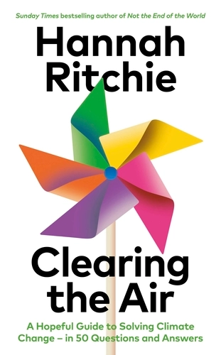 Hannah Ritchie: Clearing the Air (2025, Penguin Random House)