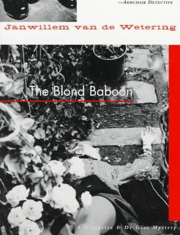 Janwillem van de Wetering: The blond baboon (1996, Soho Crime)