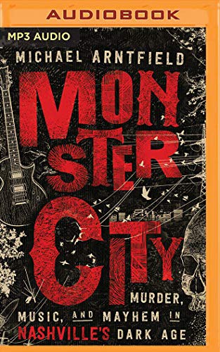 Jonathan Davis, Michael Arntfield: Monster City (AudiobookFormat, Brilliance Audio)