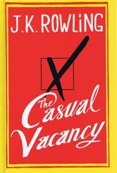 J.K. Rowling, Tom Hollander: The Casual Vacancy (AudioGO Limited)