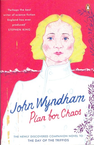 John Wyndham, Andy Sawyer, David Ketterer: Plan For Chaos (Paperback, 2010, Penguin Books)
