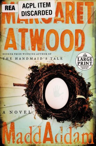 Margaret Atwood: MaddAddam (2013)