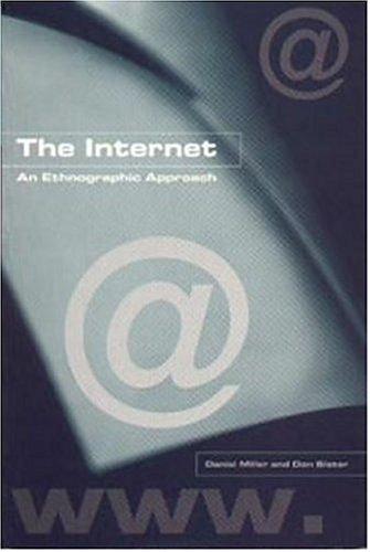 Daniel Miller, Don Slater: The Internet (Paperback, 2001, Berg Publishers)