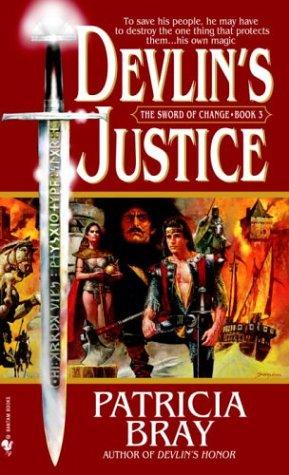 Patricia Bray: Devlin's justice (2004, Bantam Books)