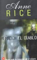 Anne Rice: Memnoch El Diablo (Spanish language, 2002, Distribooks)