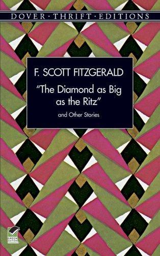 F. Scott Fitzgerald: "The Diamond as Big as the Ritz and Other Stories (1997)