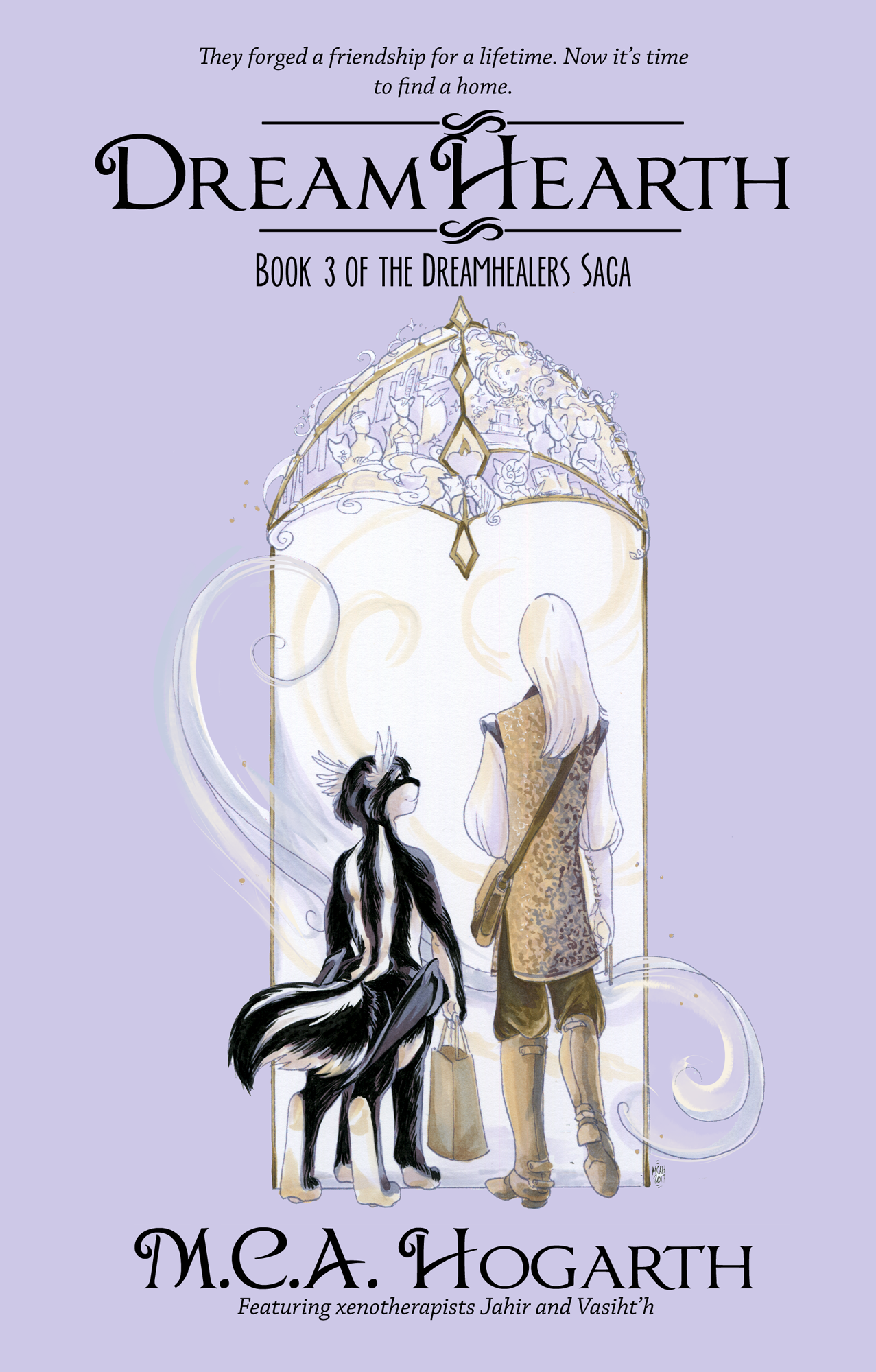 M. C. A. Hogarth: Dreamhearth (2018, CreateSpace Independent Publishing Platform)